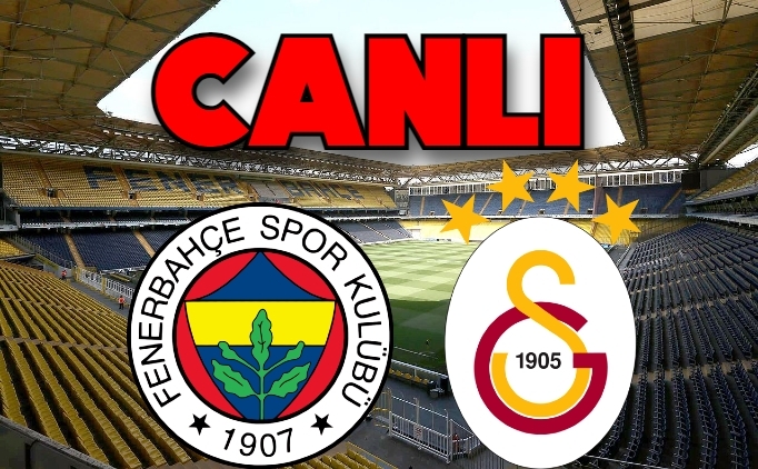 Fenerbahe Galatasaray izle, FB GS derbi ma canl linki HD