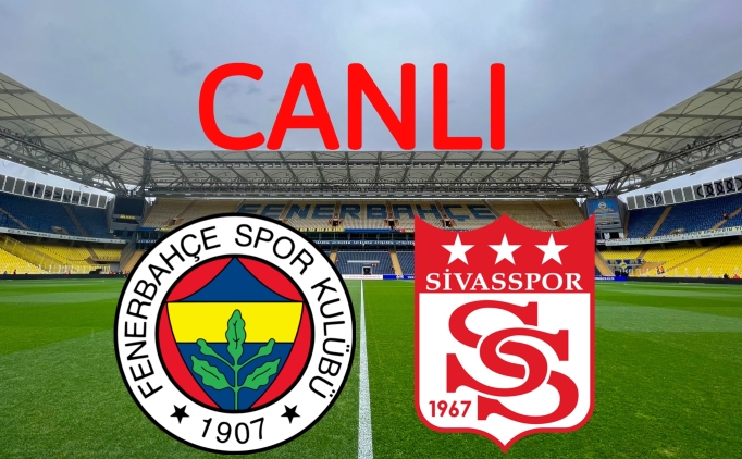 ifresiz ma izle, canl izle bein sports 1 Sper Lig, Fenerbahe Sivasspor ma