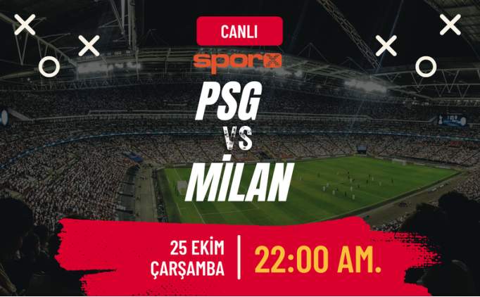 PSG Milan Ma Canl zle ifresiz Exxen Spor zle