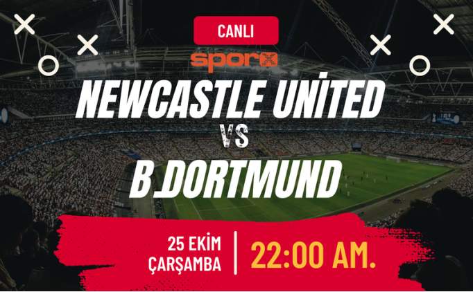 Newcastle United Dortmund Ma Canl zle ifresiz Exxen zle