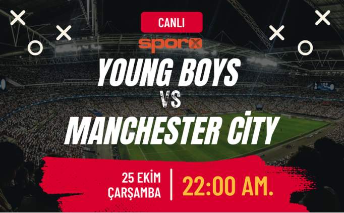 Young Boys Manchester City Ma Canl zle ifresiz Exxen zle