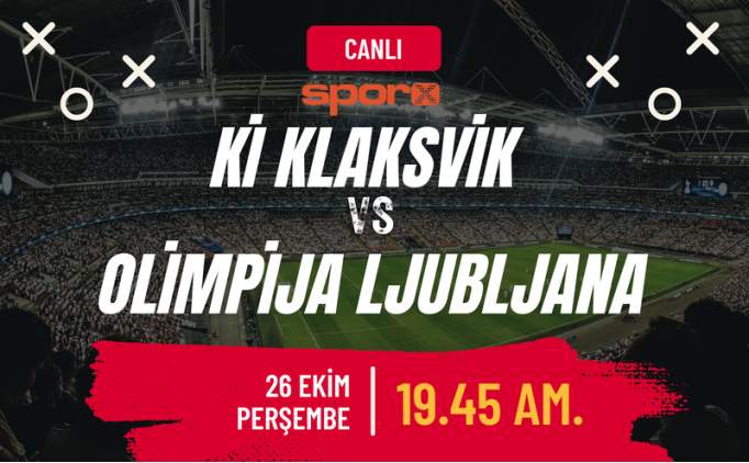 Klaksvik Olimpija Ljubljana Canl zle ifresiz Exxen Spor zle | Klaksvik Olimpija Ljubljana Ma Ne Zaman, Saat Kata, Hangi Kanalda?