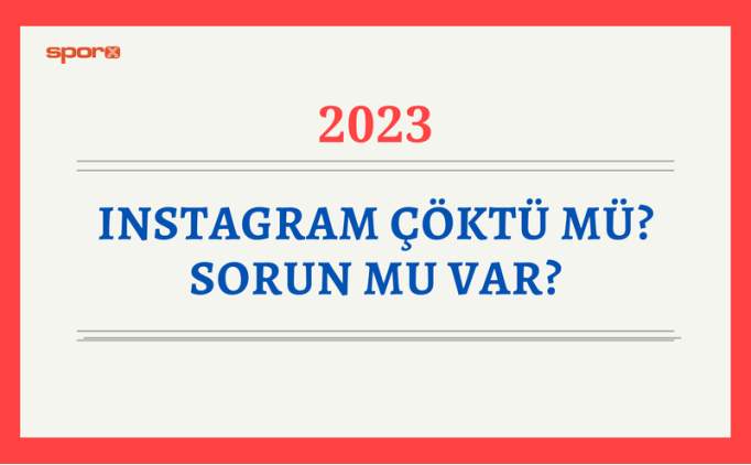 İnstagram Mı çöktü Son Dakika İnstagram 2 Temmuz 2024