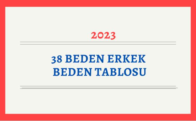 38 beden M, mi, S mi, L mi 2023? M, S, L beden ka numara?