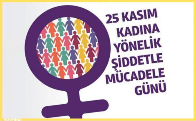 25 Kasm Kadna Ynelik iddete Kar Uluslararas Mcadele Gn Nedir? 