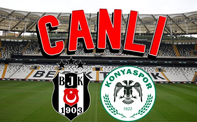 BJK Konya ma canl link, Beikta Konyaspor ma canl yayn