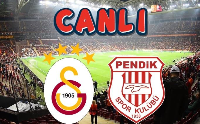 Galatasaray Pendikspor canl yayn, Kesintisiz link HD