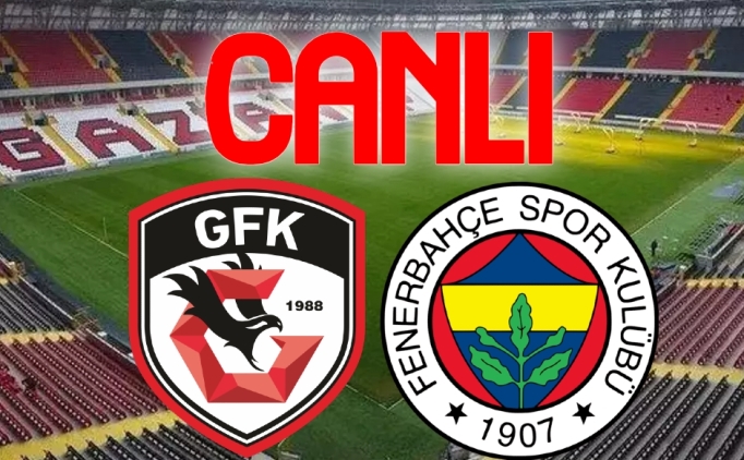 Gaziantep Fenerbahe canl yayn, Kesintisiz link