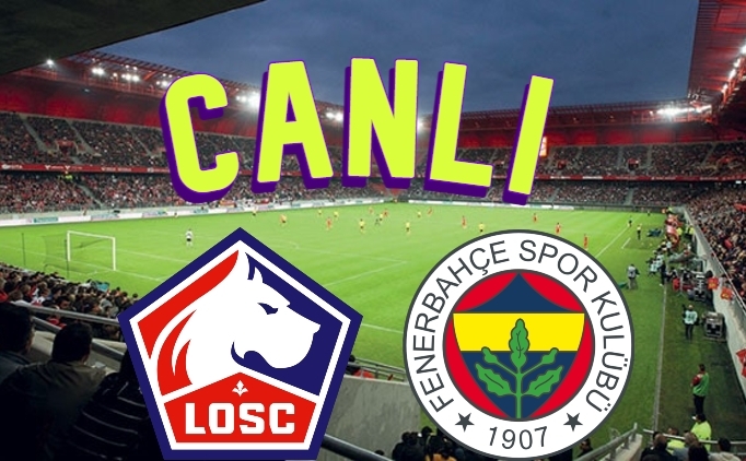 Lille Fenerbahe ma HD izle canl, Lille Fenerbahe Canl Exxen